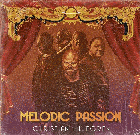 Christian Liljegren : Melodic Passion